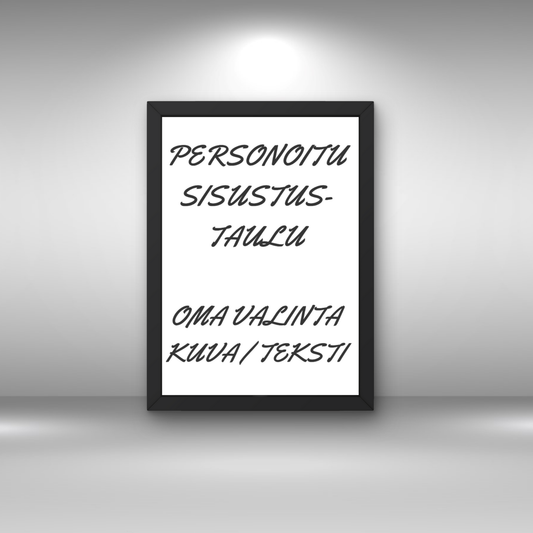 Personoitu sisustustaulu (pystymalli)